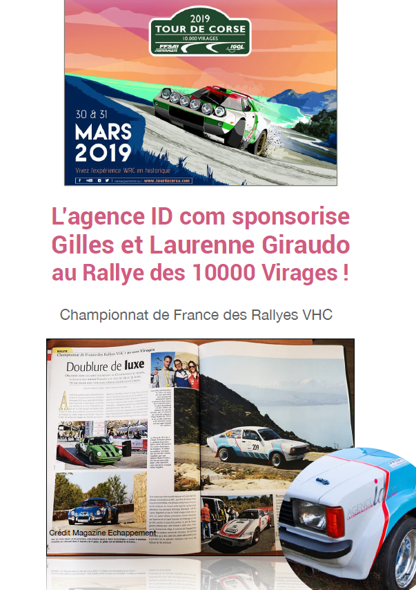 L’agence ID com sponsorise Gilles et Laurenne Giraudo au Rallye des 10000 Virages !